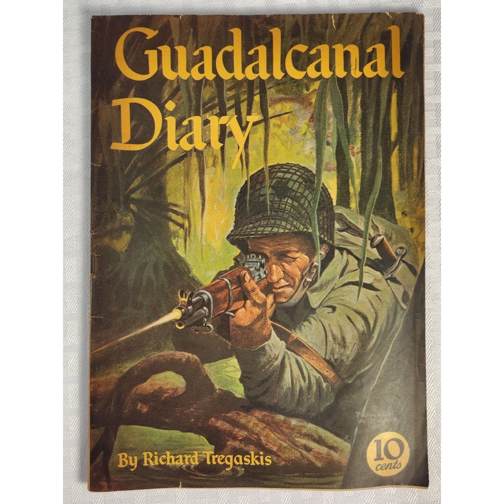 Guadalcanal Diary 1943-by Richard Tregaskis-Picture ersion of the famous WWI...